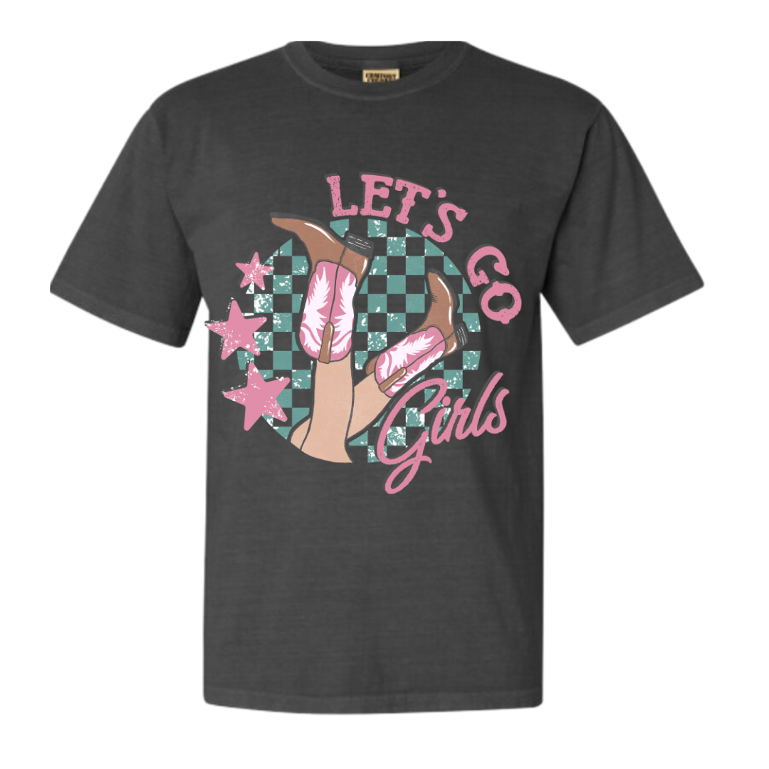 Let’s Go Girls T-Shirt