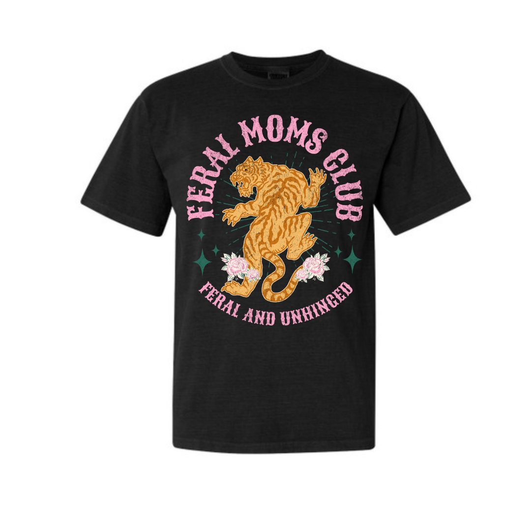 Feral Moms Club T-Shirt