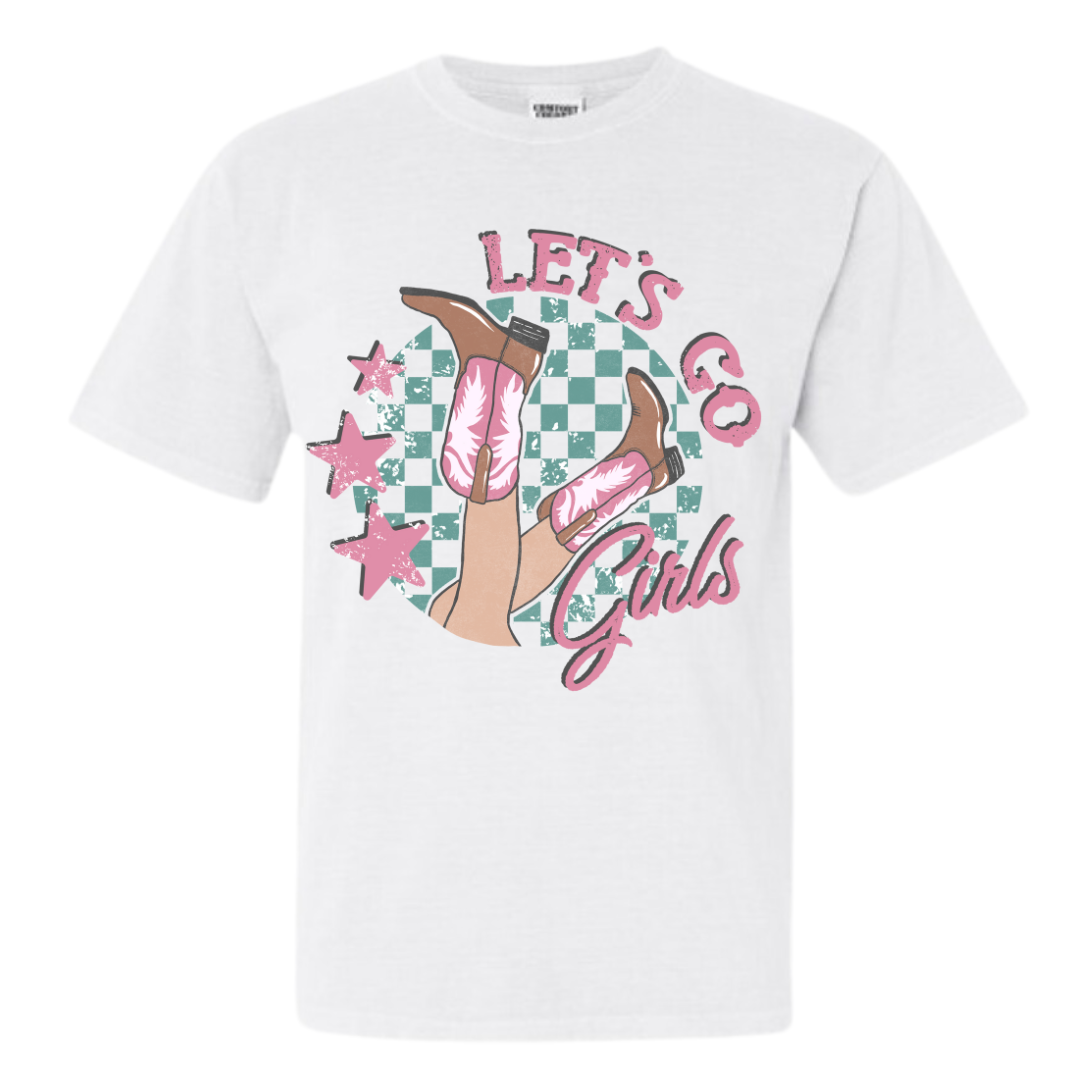 Let’s Go Girls T-Shirt