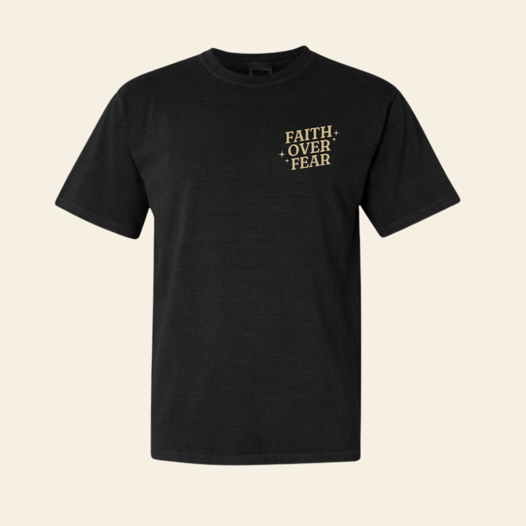 Faith over fear T-Shirt