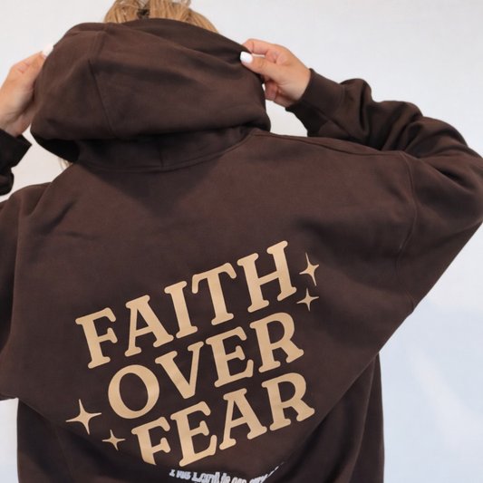 Faith Over Fear Hoodie