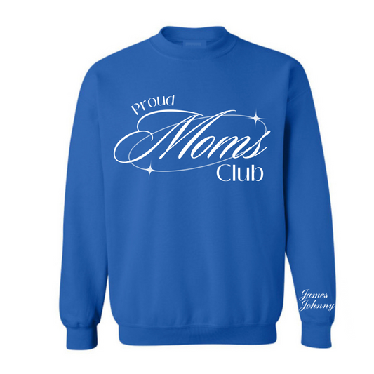 Proud Mom Crew
