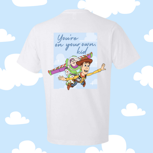 You’re on your own kid T-shirt