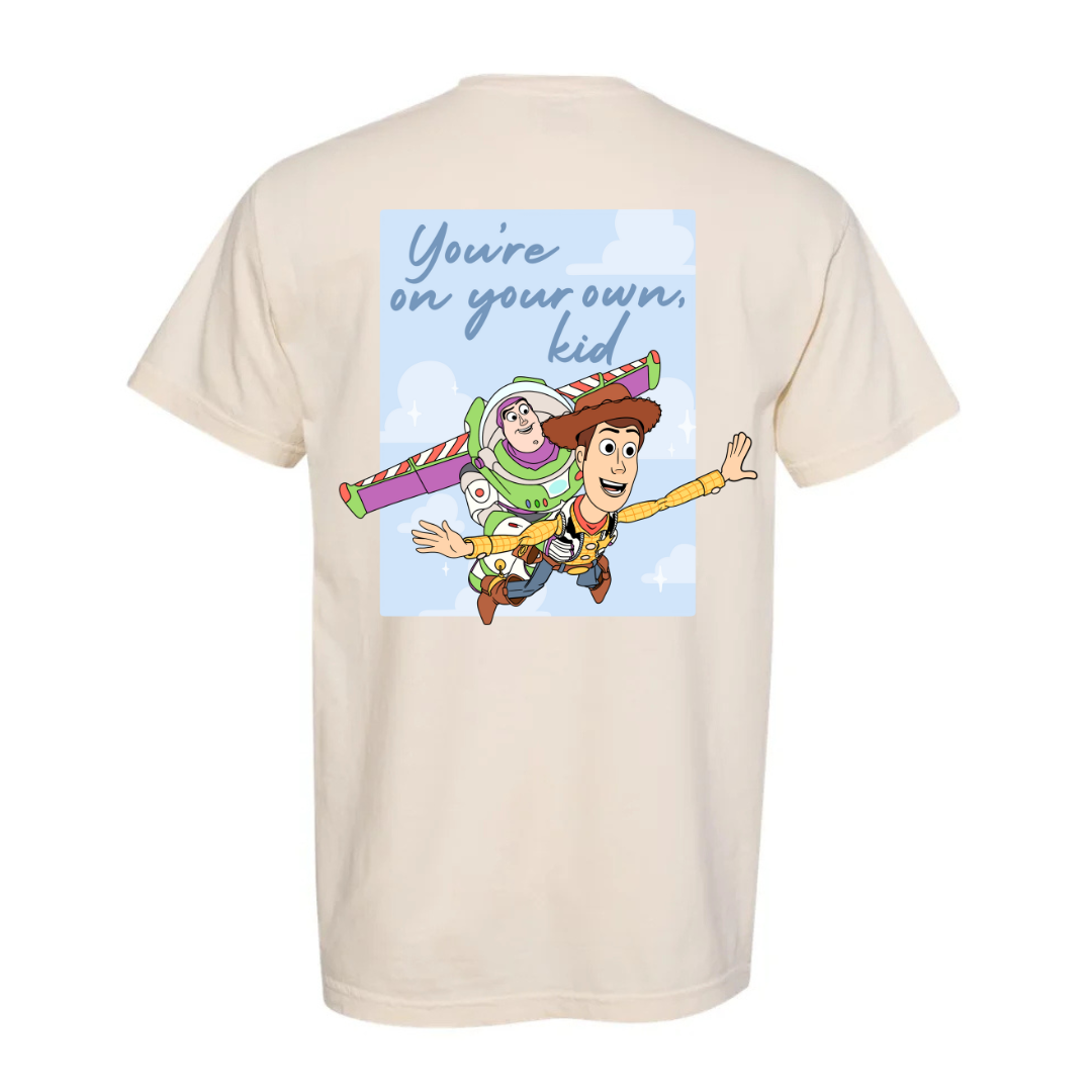 You’re on your own kid T-shirt